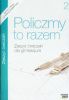 Policzmy to razem 2.Zeszyt wicze.