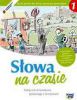 Sowa na czasie. Podrcznik do ksztacenia jzykowego z wiczeniami kl.1.