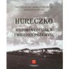 Hureczko Historia lotniska twierdzy Przemyl