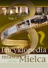 .Encyklopedia Miasta Mielca. Tom 3