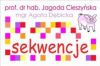 Sekwencje - Cieszyska, Dbicka